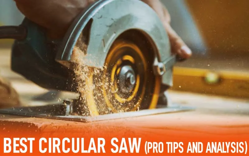 best circular saw