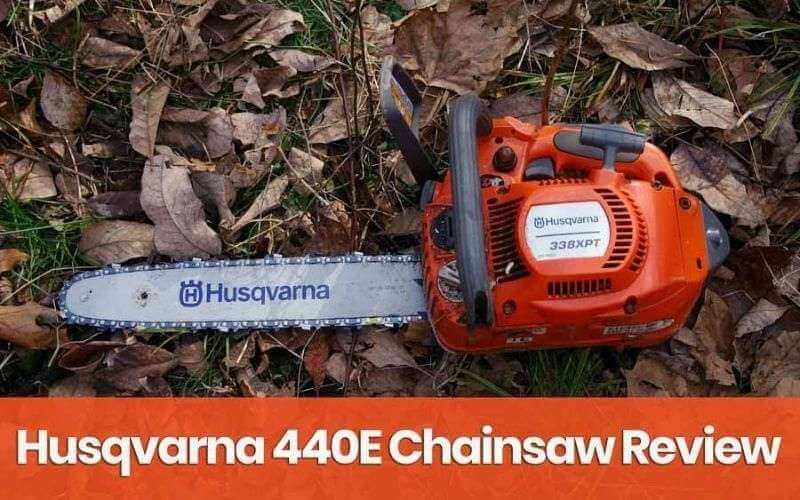 husqvarna 440e chainsaw review