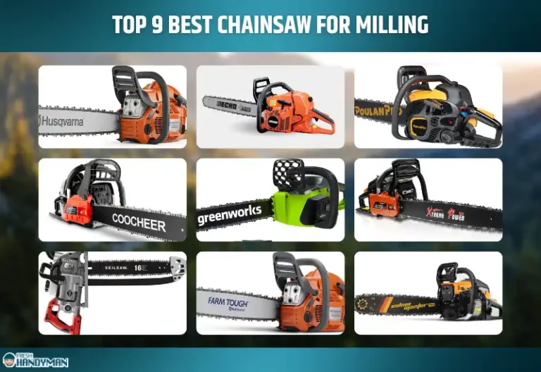 9 Best Chainsaw For Milling Lumber, Alaskan Mill, Ripping Logs