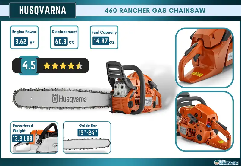 Husqvarna 460 Rancher Gas Chainsaw – Best for Milling Lumber