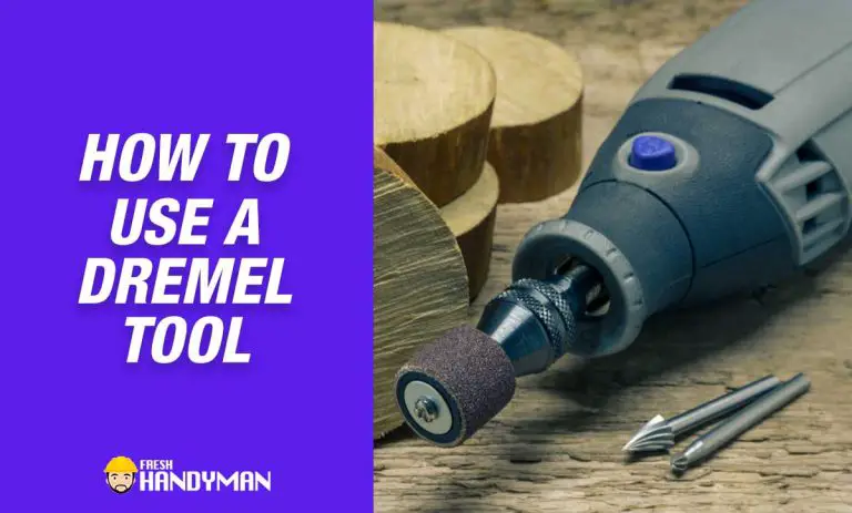 How to Use a Dremel Tool?