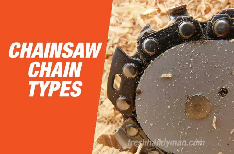 All Chainsaw Chain Types Explained In A Nutshell