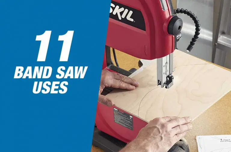 11 Band Saw Uses – What Can It Be Used For?
