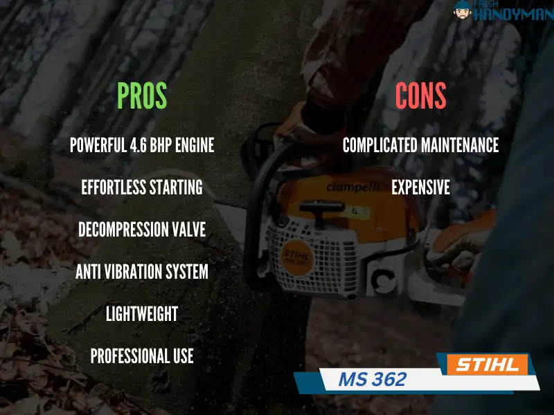 Pros and Cons of Stihl MS 362