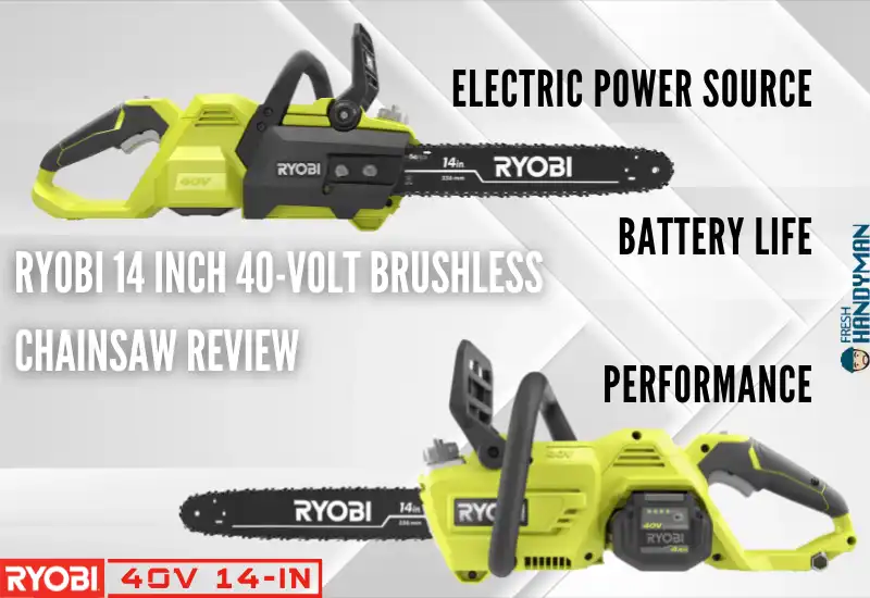 Ryobi 14 Inch 40-Volt Brushless Chainsaw Review