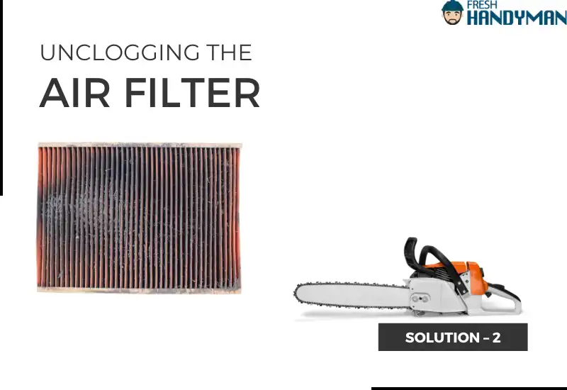 Unclogging the Air Filter