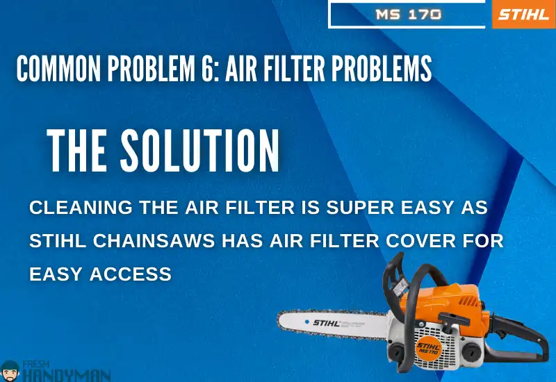 Stihl MS170 Air Filter Problems