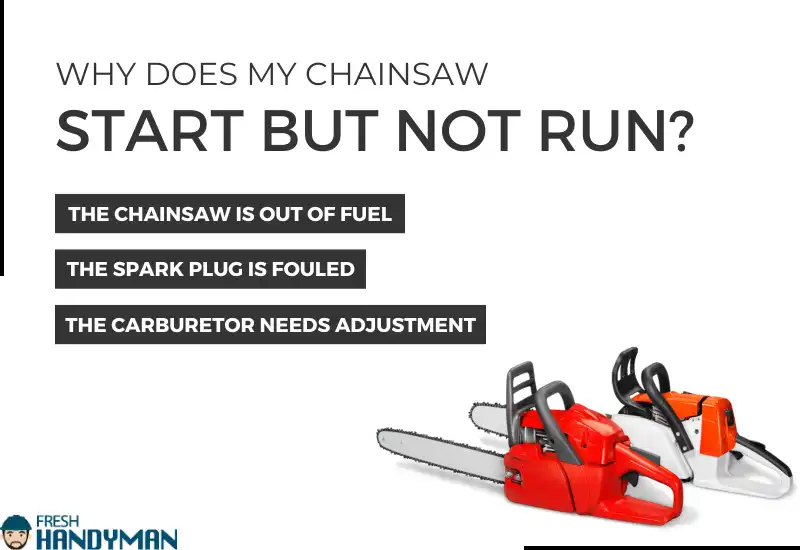 Why Does My Chainsaw Start But Not Run