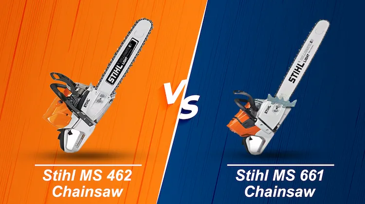 Stihl 462 Vs 661: Which Is Better?