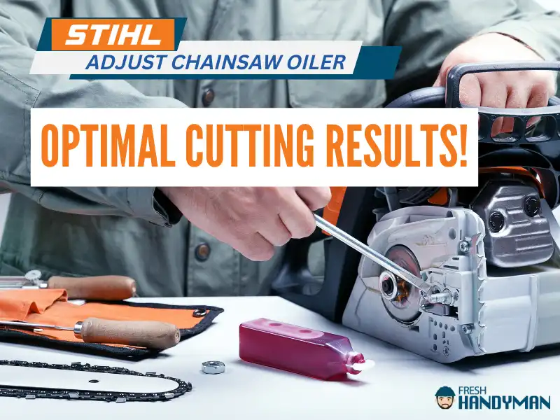 how to adjust stihl chainsaw oiler