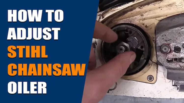 stihl chainsaw oiler adjustment