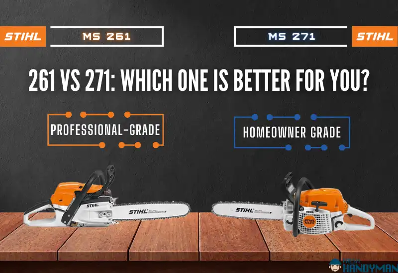 261 vs 271 Which one is better for you