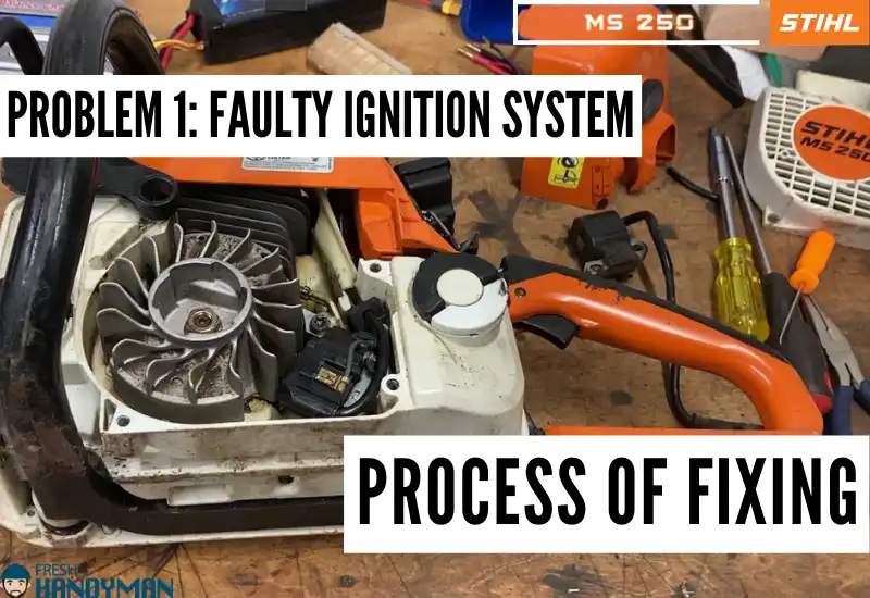 Faulty Ignition System