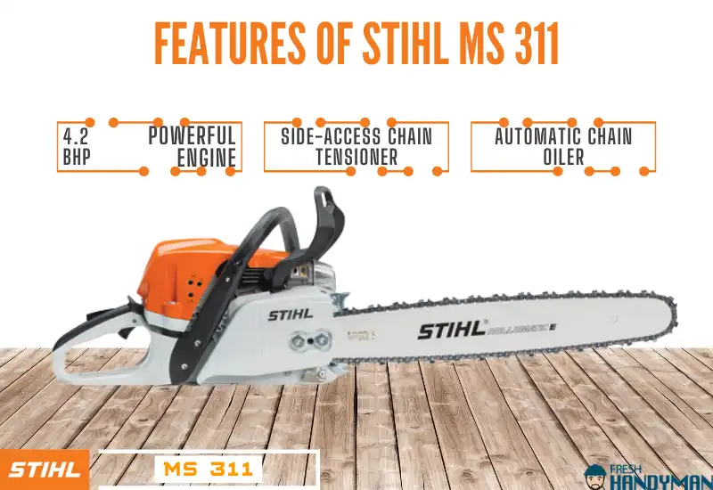 Features of Stihl MS 311