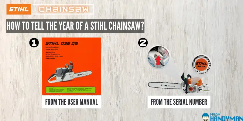 How To Tell The Year Of A Stihl Chainsaw