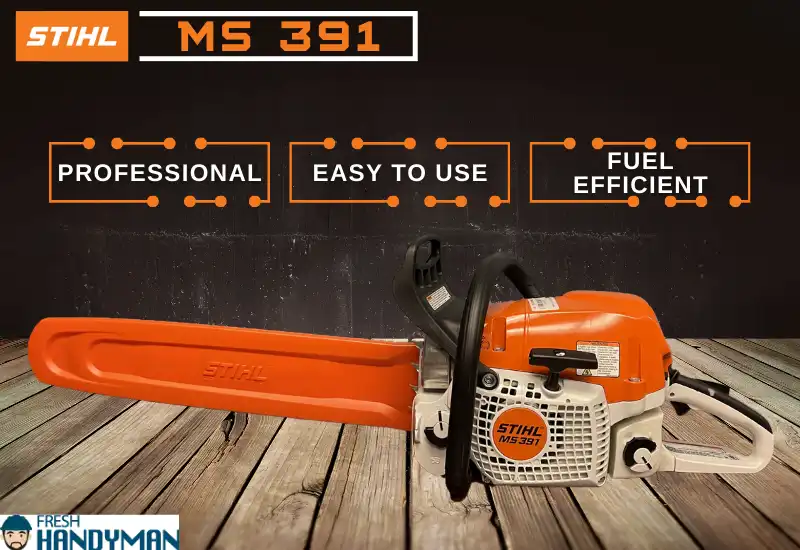 Is A Stihl MS 391 A Pro Saw