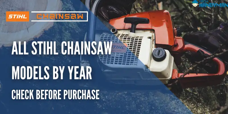 Stihl Chainsaw Model Numbers List By Production Year