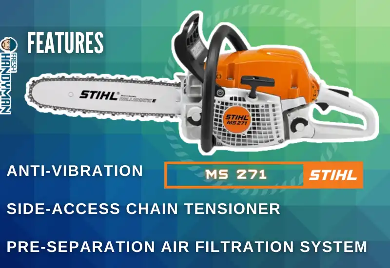 Features Of Stihl MS 271