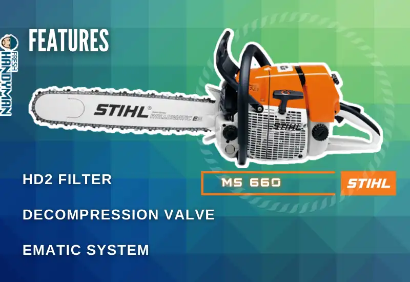 Features Of Stihl MS 660