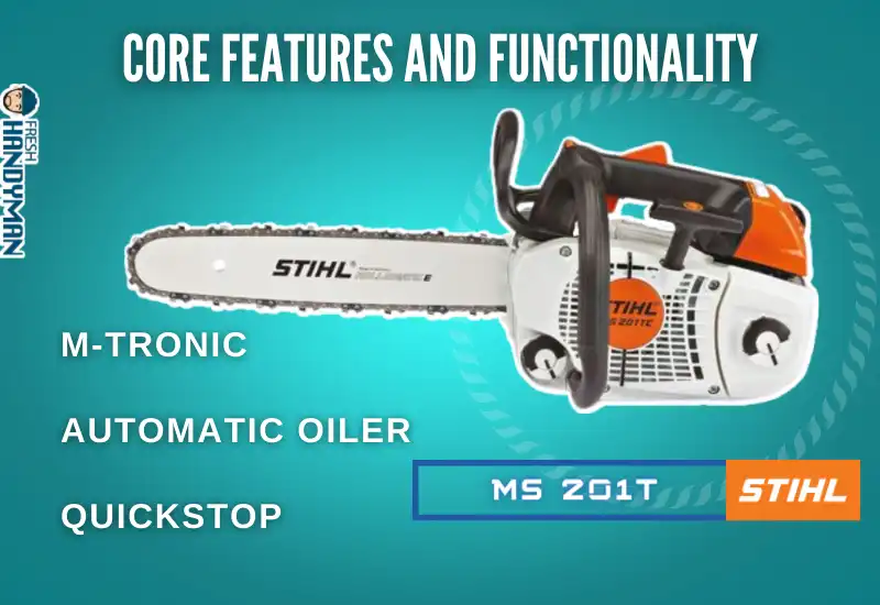 Features of Stihl 201T