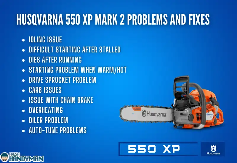 Husqvarna 550 XP Mark 2 Problems and Fixes_ Quick Table
