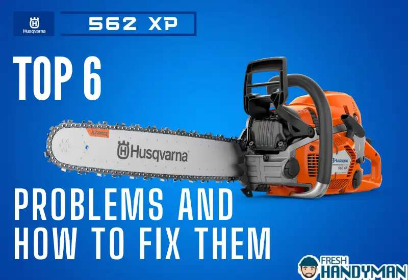 Husqvarna 562XP Problems