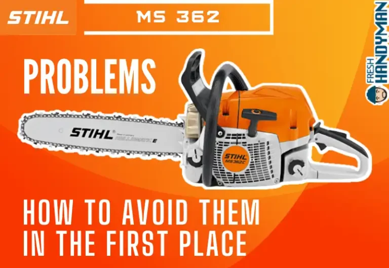 10 Common Stihl MS 362 Problems and Their Solutions