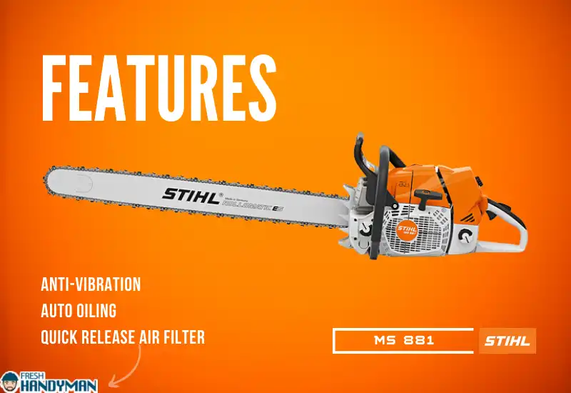 Stihl ms 881- Features