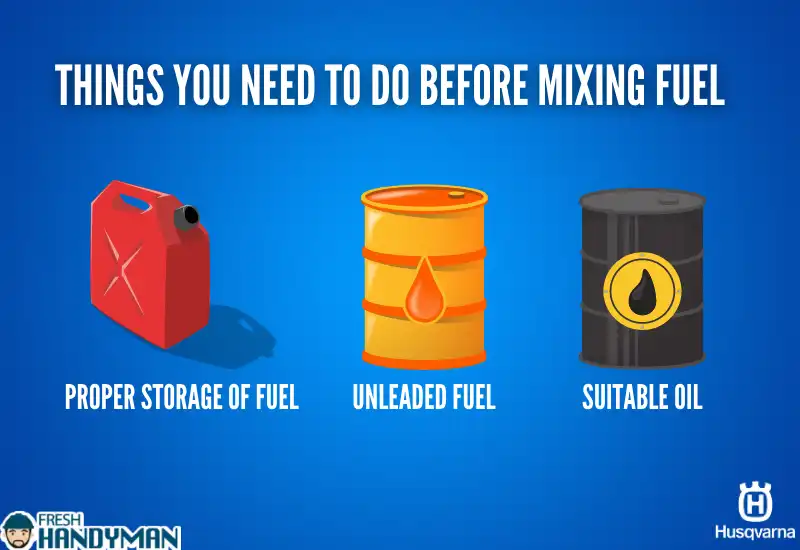 Things You Need To Do Before Mixing Fuel