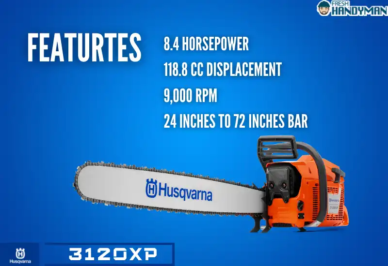 features of husqvarna 3120xp