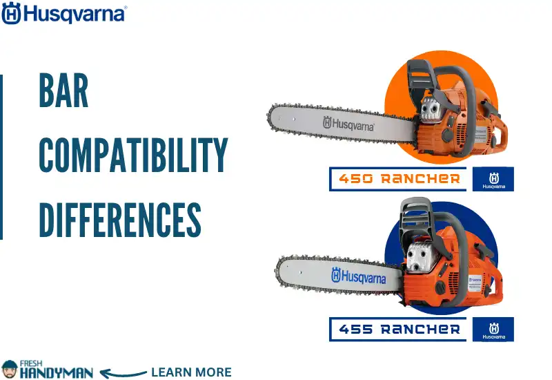 Bar Compatibility Differences Between Husqvarna 450 and 455 Rancher
