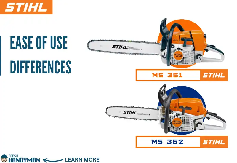Ease of Use Difference Between the Stihl MS 361 and MS 362