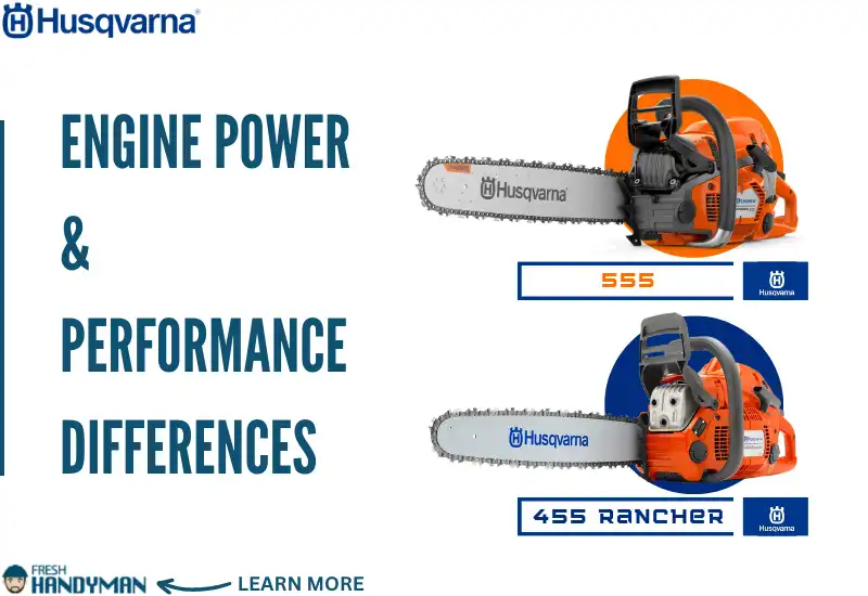 Engine Power and Performance Differences Between the Husqvarna 555 and 460 Rancher