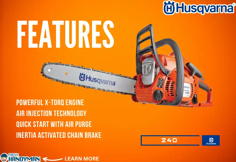 Features of Husqvarna 240