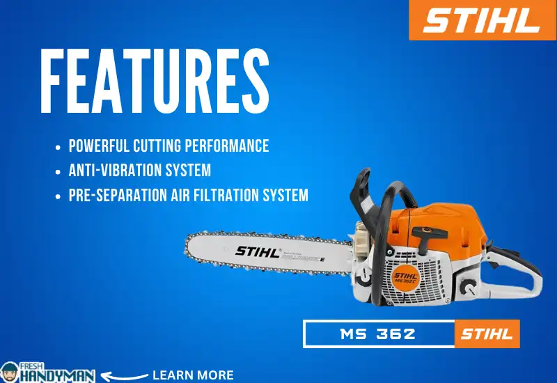 Features of Stihl MS 362