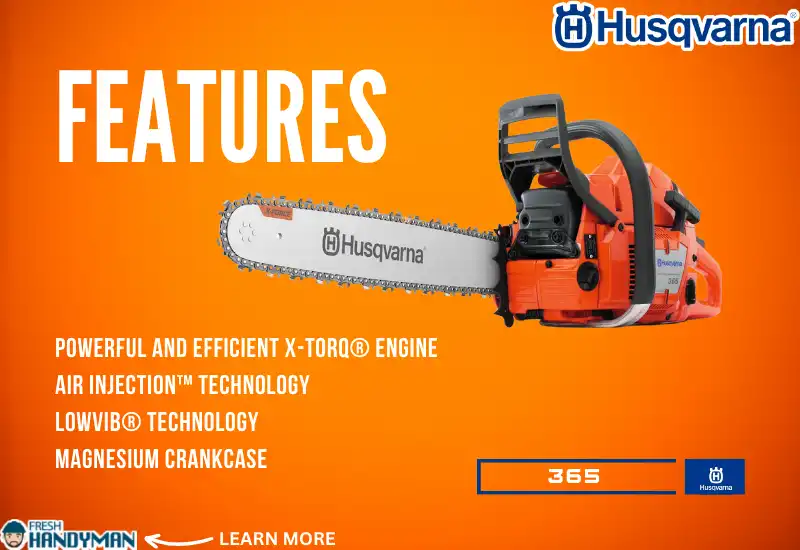 Features of the Husqvarna 365