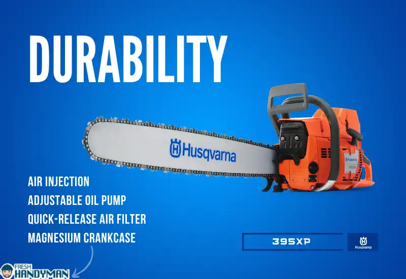 Husqvarna 395XP Durability