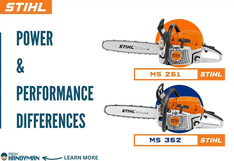 Power and Performance Difference Between the Stihl MS 261 and MS 362