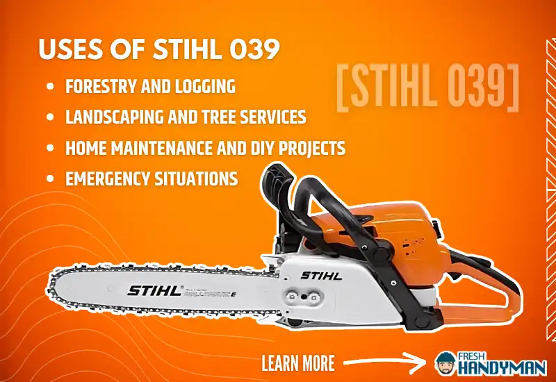 Uses of Stihl 039