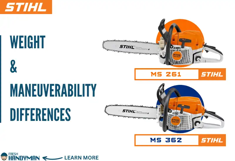 Weight and Maneuverability Difference Between the Stihl MS 261 and MS 362