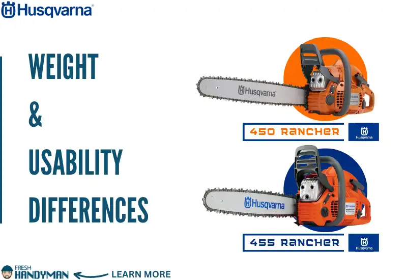 Weight and Usability Differences Between Husqvarna 450 and 455 Rancher