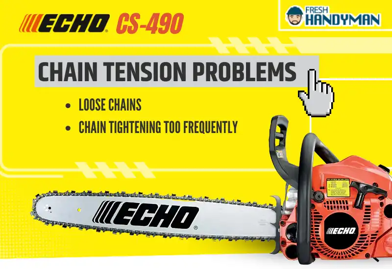 Chain tension problems of ECHO CS-490