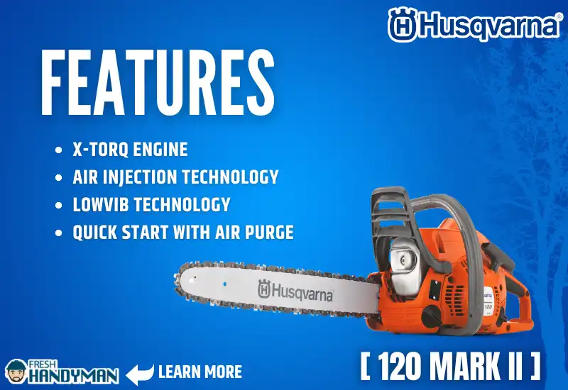 Features of Husqvarna 120 Mark II