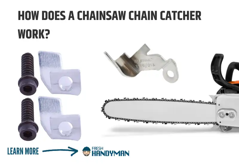 How Does a Chainsaw Chain Catcher Work