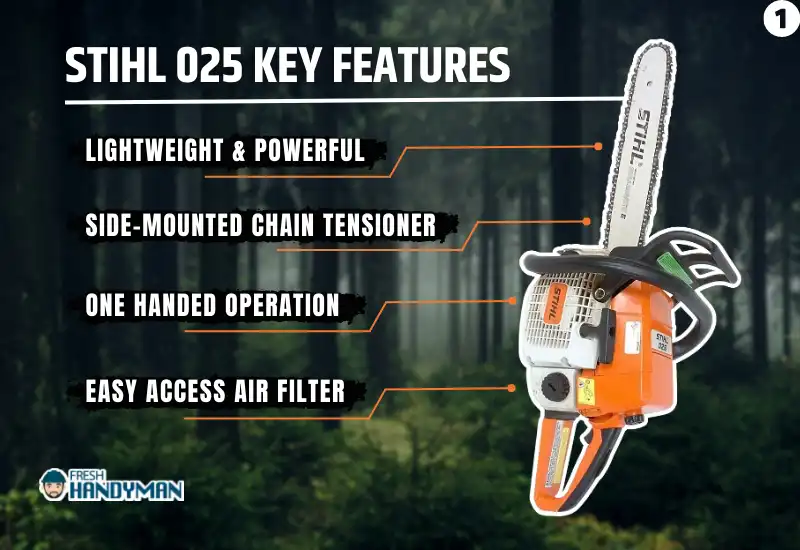 Stihl 025 Key Features 1