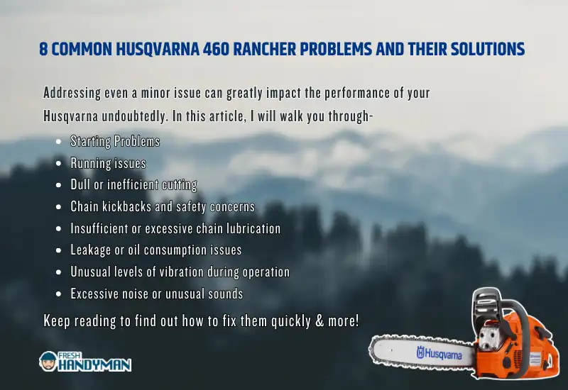 Learn About Husqvarna 460 Rancher Problems