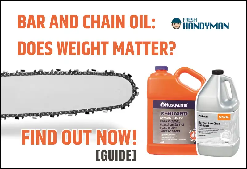 what weight is bar and chain oil