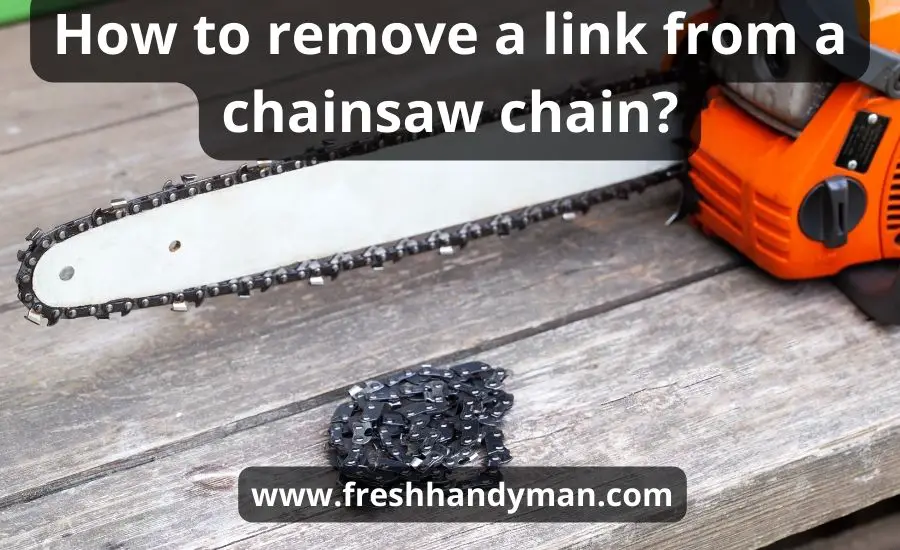 How to remove a link from a chainsaw chain: the maintenance