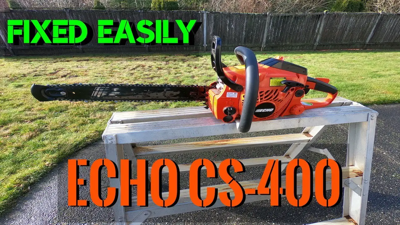 Echo CS 400 Chainsaw Problems: Troubleshooting Guide